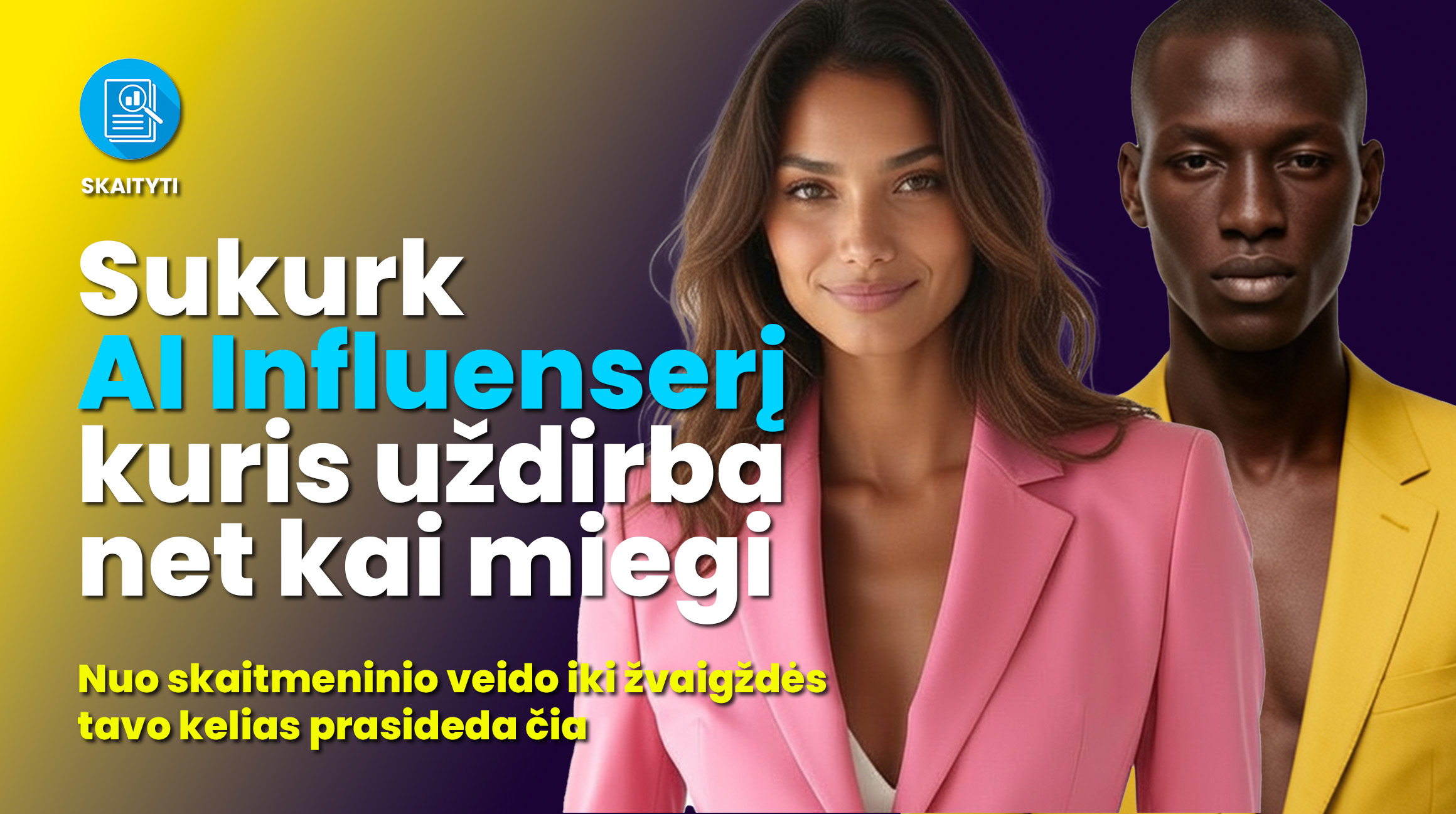 Sukurk savo AI influenserį, kuris parduoda net tau miegant