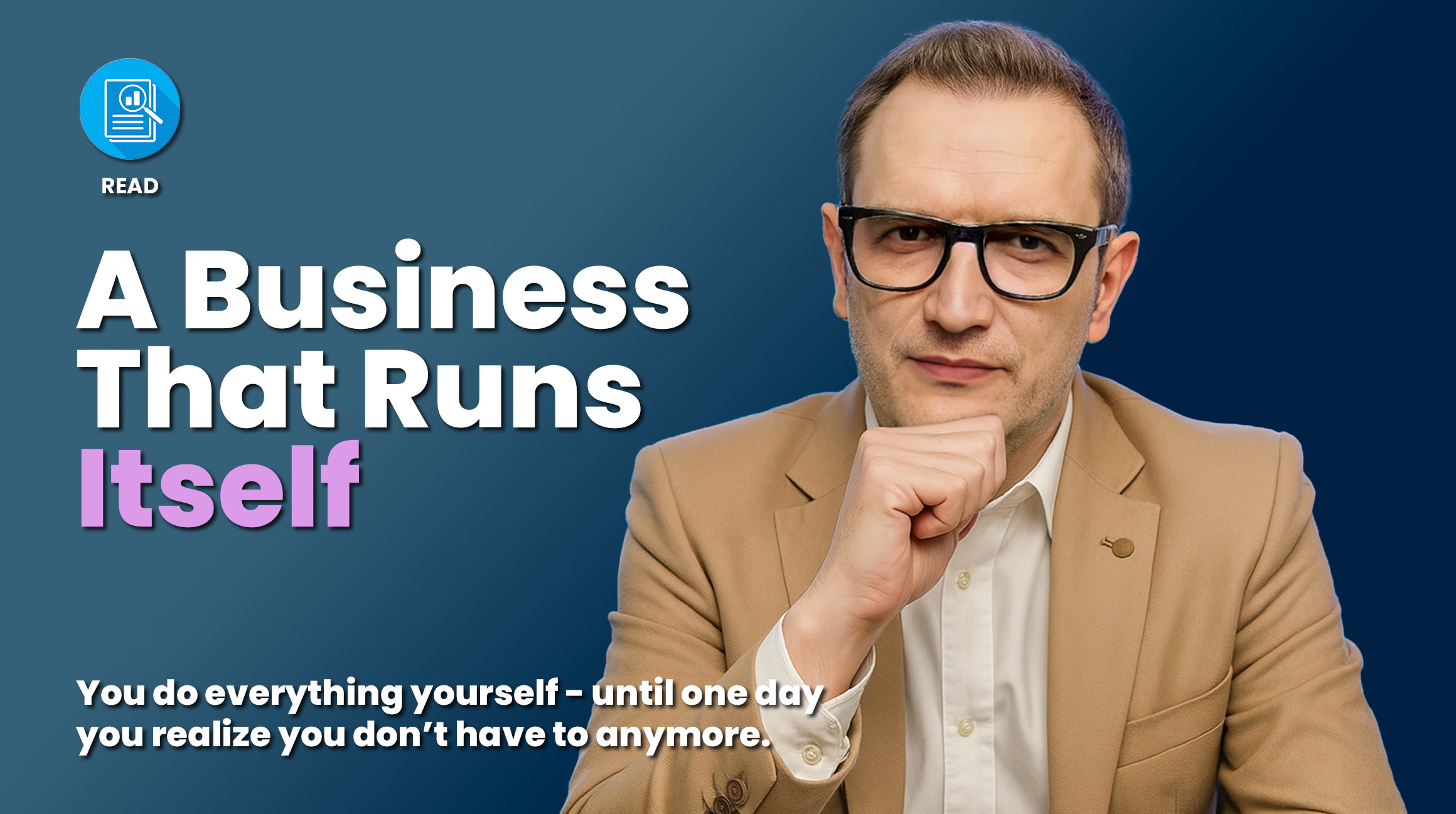 A Business That Runs Itself